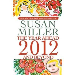 SUSAN MILLER THE YEAR AHEAD 2012 AND …