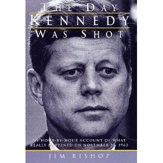  A Day in the Life of President Kennedy Jim Bishop Books