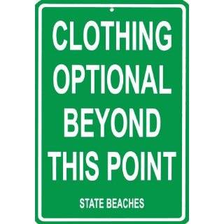 Clothing Optional Beyond This Point   California State Beaches Street 