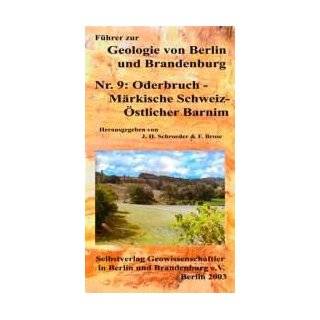 Führer zur Geologie von Berlin und Brandenburg / Oderbruch