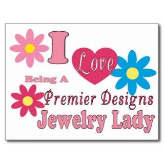 Love Being A Premier Designs Jewelry Lady Series Postcard